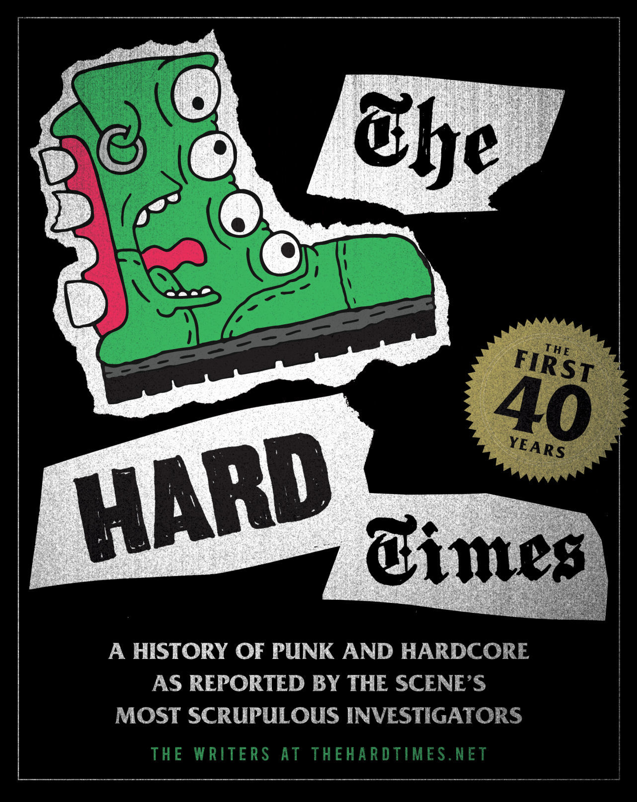 “The Hard Times: The First 40 Years”